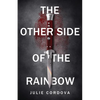 The Other Side of the Rainbow - Paperback