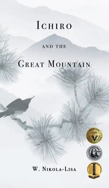 Ichiro and the Great Mountain - Hardcover