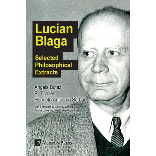 Lucian Blaga: Selected Philosophical Extracts - Paperback