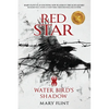 Water Bird's Shadow: (Red Star Trilogy Book 2): You can fight against the past, but some shadows never die - Paperback