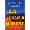 Less Than a Moment - Paperback