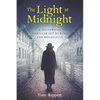 The Light at Midnight: A Historical Thriller Set During the Holocaust - Paperback