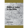 Political Satire in the Bible - Paperback
