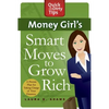Money Girl's Smart Moves to Grow Rich: A Proven Plan for Taking Charge of Your Finances - Paperback