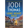 Lone Heart Pass: A Small Town Cowboy Romance - Mass Market Paperbound