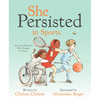 She Persisted in Sports: American Olympians Who Changed the Game - Hardcover