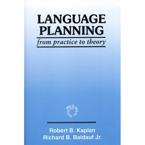 Language Planning: From Practice to Theory - Paperback