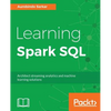 Learning Spark SQL - Paperback