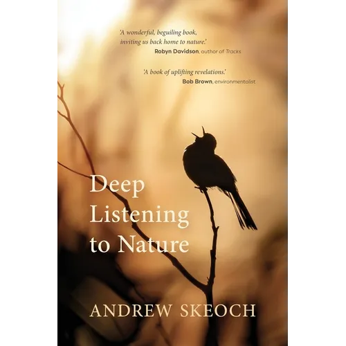 Deep Listening to Nature - Paperback