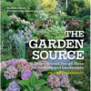 The Garden Source: Inspirational Design Ideas for Gardens and Landscapes - Paperback