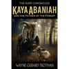 Kaya Abaniah and the Father of the Forest - Paperback