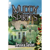 Muddy Spirits: The Raleigh Cheramie Series - Paperback