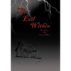 The Evil Within - Hardcover