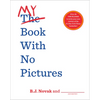 My Book with No Pictures - Paperback