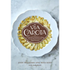 Via Carota: A Celebration of Seasonal Cooking from the Beloved Greenwich Village Restaurant: An Italian Cookbook - Hardcover