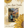 Love Made Visible: One Immigrant's Journey - Hardcover