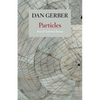 Particles: New and Selected Poems - Paperback