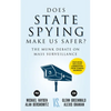 Does State Spying Make Us Safer?: The Munk Debate on Mass Surveillance - Paperback