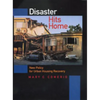 Disaster Hits Home: New Policy for Urban Housing Recovery - Hardcover