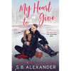 My Heart to Give - Paperback
