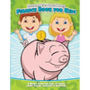 Teaching Kids About Money Finance Book for Kids: A Money Book for Kids to Teach About Saving, Earnings & Investing - Paperback