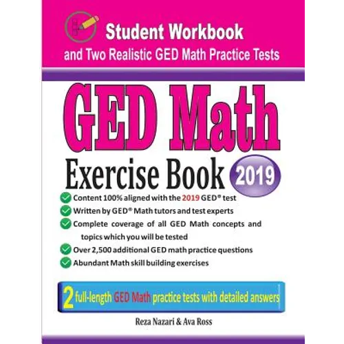 GED Math Exercise Book: Student Workbook and Two Realistic GED Math Tests - Paperback