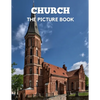 Church: The Picture Book of Church Perfect Gift for Dementia, Alzheimer's & Parkinson's. - Paperback