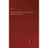 Discusion del proyecto de decreto sobre el tribunal de la inquisicion - Hardcover