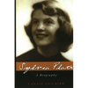 Sylvia Plath: A Biography - Paperback