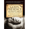 God's Presence in the Loss of a Child: Finding Hope, Purpose and Comfort After the Death of a Loved One - Paperback