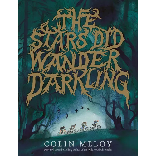 The Stars Did Wander Darkling - Hardcover