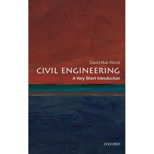 Civil Engineering: A Very Short Introduction - Paperback