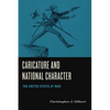 Caricature and National Character: The United States at War - Paperback