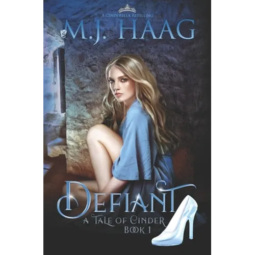 Defiant: A Cinderella Retelling - Paperback