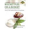 Rocket Fuel on a Budget - Paperback