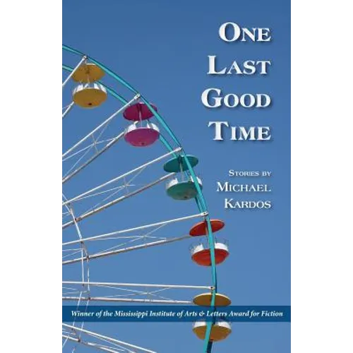 One Last Good Time - Paperback