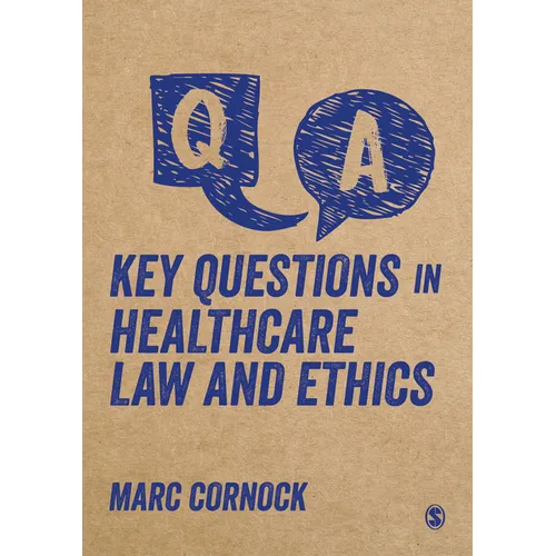 Key Questions in Healthcare Law and Ethics - Paperback