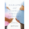 Harlow and Hazel's Special Delivery: Senior Fun Adventure Series - Paperback