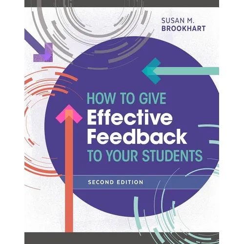How to Give Effective Feedback to Your Students - Paperback