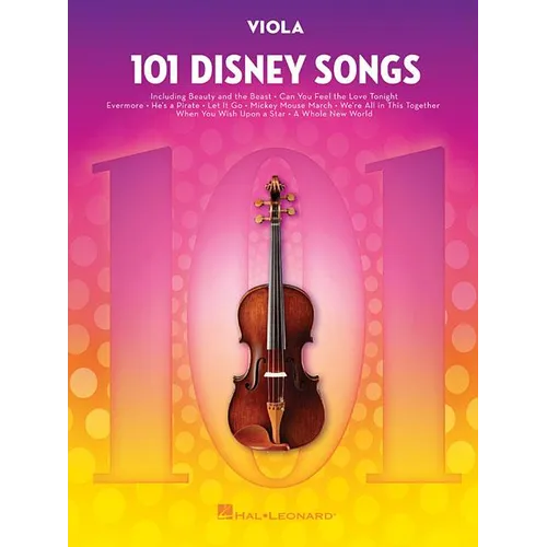 101 Disney Songs for Viola Sheet Music Songbook Solo Instrumental Folio for All Levels Includes Let It Go, a Whole New World, Beauty and the Beast and - Paperback
