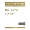 Precepts For Life Study Guide: The Heart of a Leader (1 Samuel Part 1) - Paperback