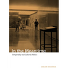 In the Meantime: Temporality and Cultural Politics - Paperback