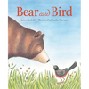 Bear and Bird - Hardcover