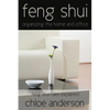 Feng Shui: Organizing the Home and Office Feng Shui Rules Explained - Paperback