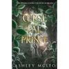 Curse of the Fae Prince: The Spring Court: A Crowns of Magic Universe Standalone Novel - Paperback
