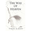 The Way of Heaven - Paperback