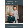 Miracle Lives of China - Paperback