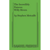 The Incredibly Famous Willy Rivers - Paperback