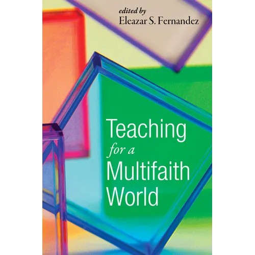 Teaching for a Multifaith World - Paperback