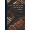 The Chronicle of Joshua the Stylite: Composed in Syriac A.D. 507 - Paperback
